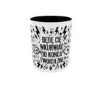 Śmieszny kubek Będę Cię wkurwiać
